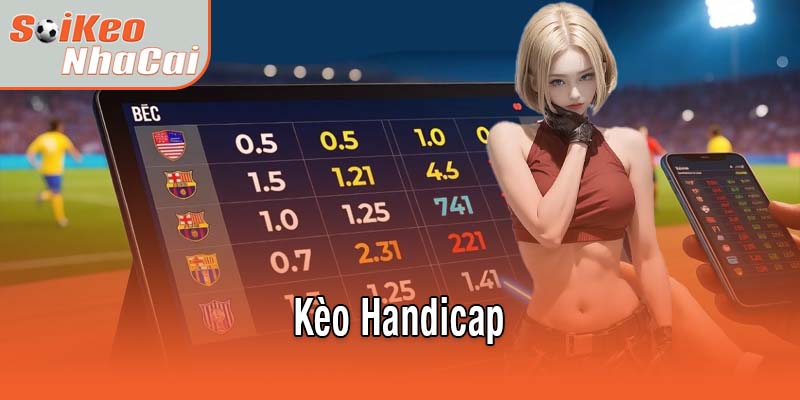 kèo Handicap