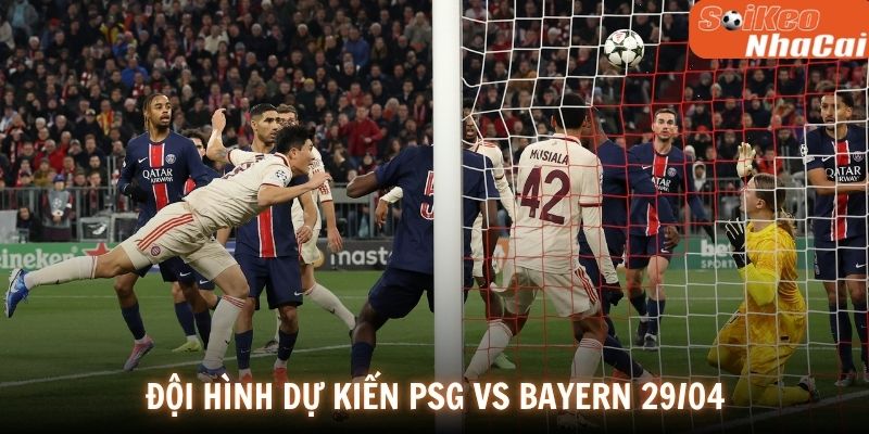 Soi kèo nhà cái PSG vs Bayern Munich ngày 29/04